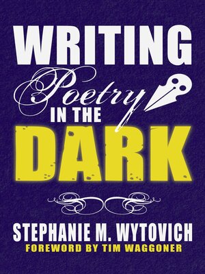 cover image of Writing Poetry in the Dark